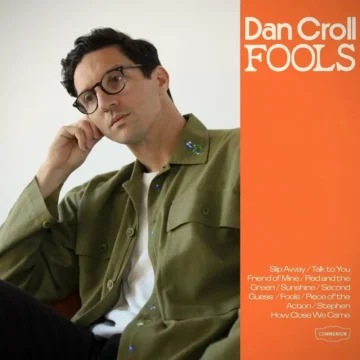 Fools Dan Croll